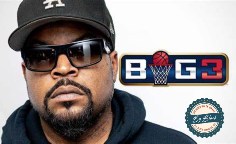 BIG3 is First Professional Sports League to Be Certified by ByBlack, powered by the U.S. Black Chambers, Inc., as a Black-Owned and Operated Business