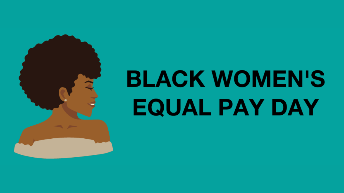 On Black Women’s Equal Pay Day, it’s Disheartening to Note that those with Doctorates Experience a Wage Loss of $2.1 million