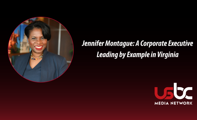 Jennifer Montague: A Corporate Executive Leading by Example in Virginia